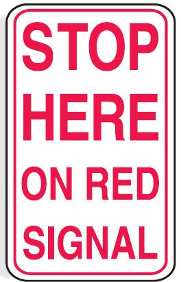 Stop Here on Read Signal Sign Seton - BNR Industrial Automation